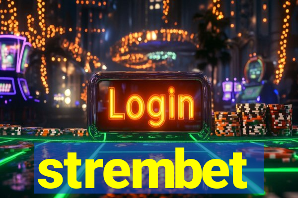 strembet