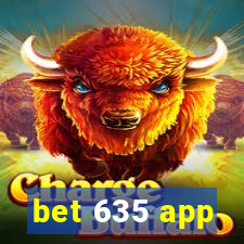 bet 635 app