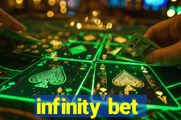 infinity bet