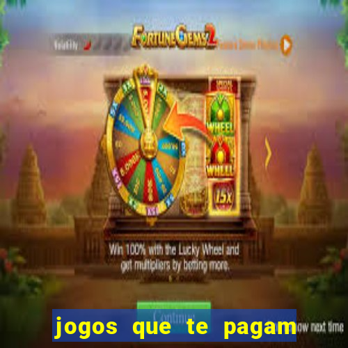 jogos que te pagam para jogar