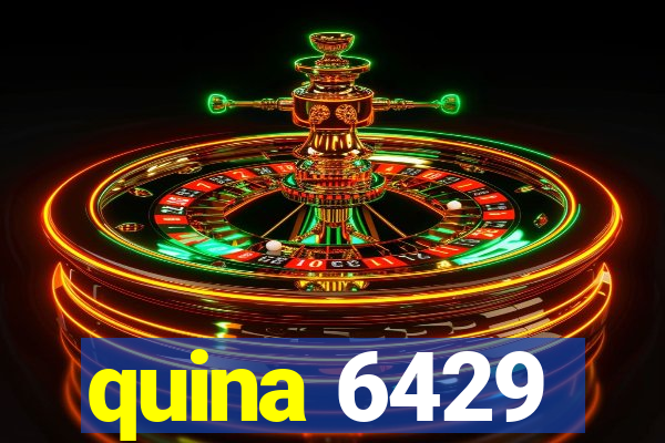 quina 6429