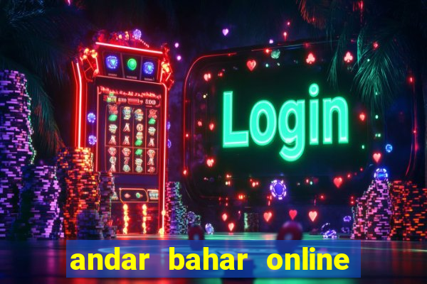 andar bahar online game cash