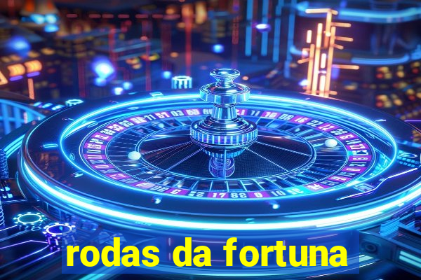 rodas da fortuna