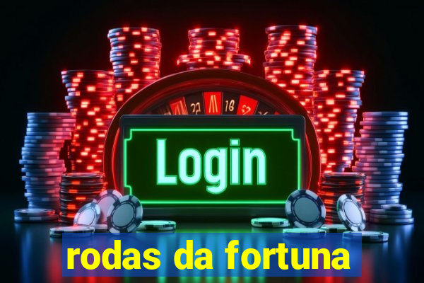 rodas da fortuna