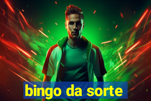 bingo da sorte