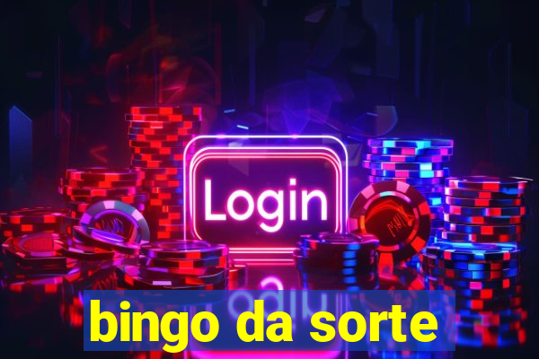 bingo da sorte