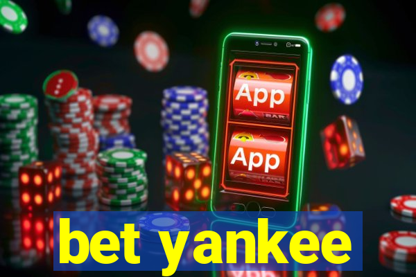 bet yankee