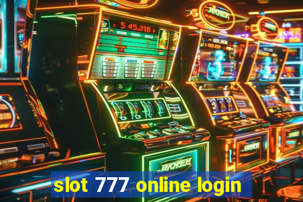 slot 777 online login