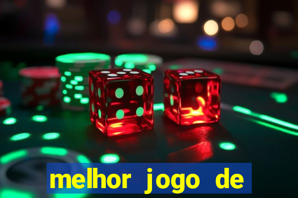 melhor jogo de azar para ganhar dinheiro