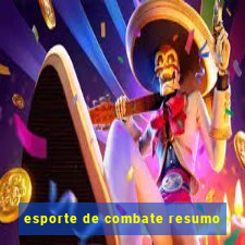 esporte de combate resumo