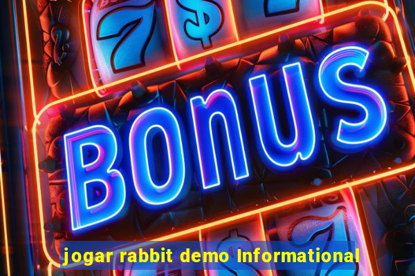 jogar rabbit demo Informational