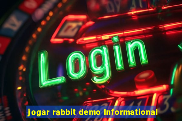 jogar rabbit demo Informational