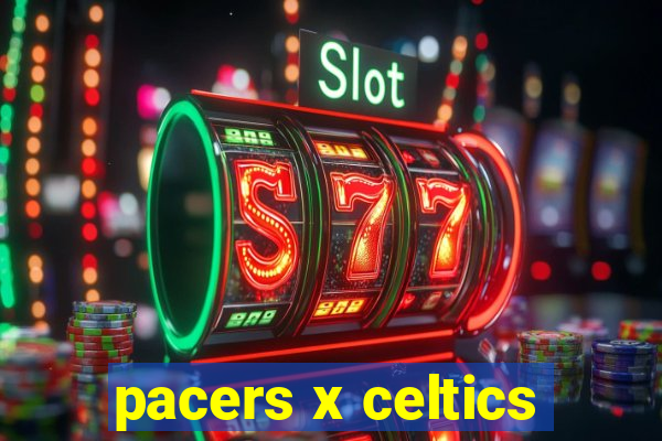 pacers x celtics