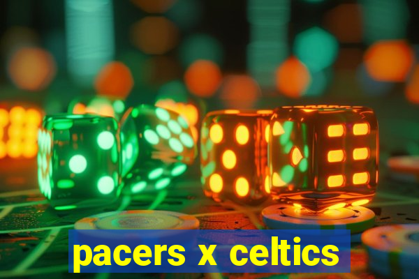 pacers x celtics