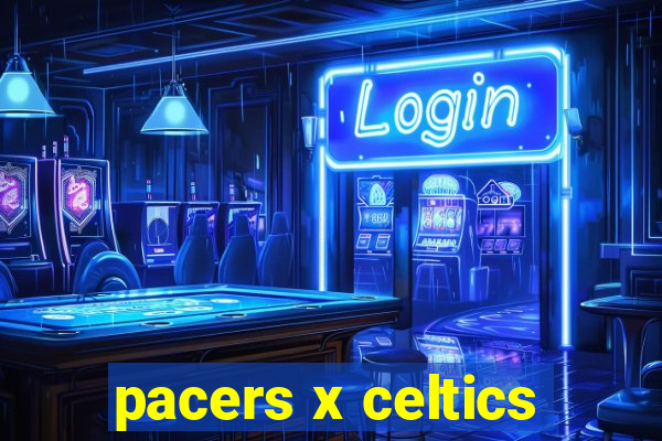 pacers x celtics