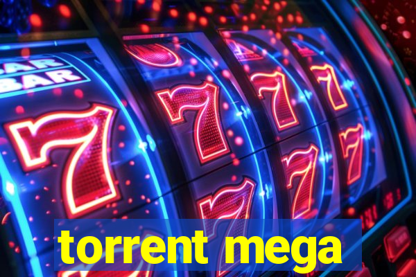 torrent mega