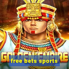 free bets sports