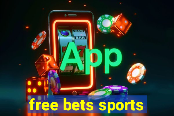 free bets sports