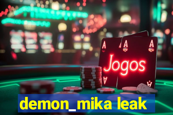 demon_mika leak