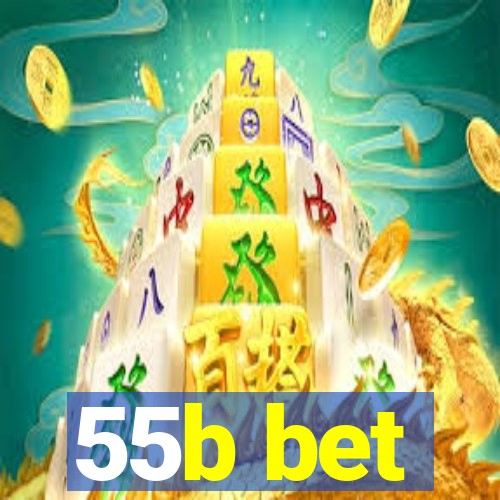 55b bet