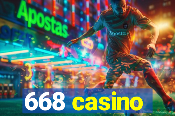 668 casino