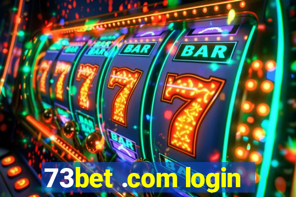 73bet .com login