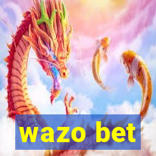 wazo bet