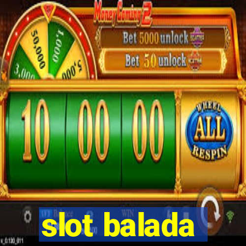 slot balada