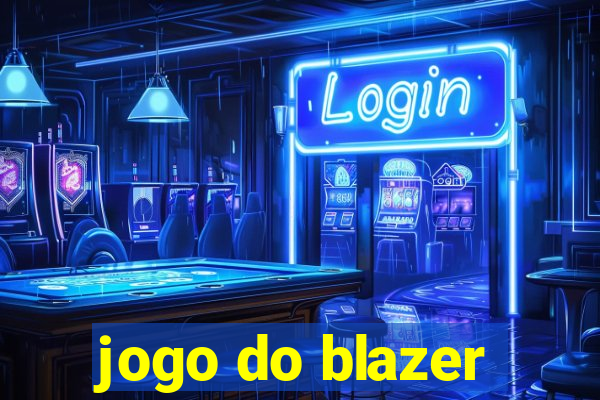 jogo do blazer