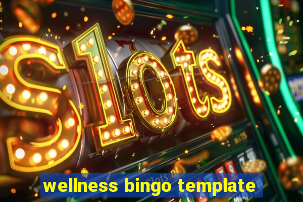 wellness bingo template