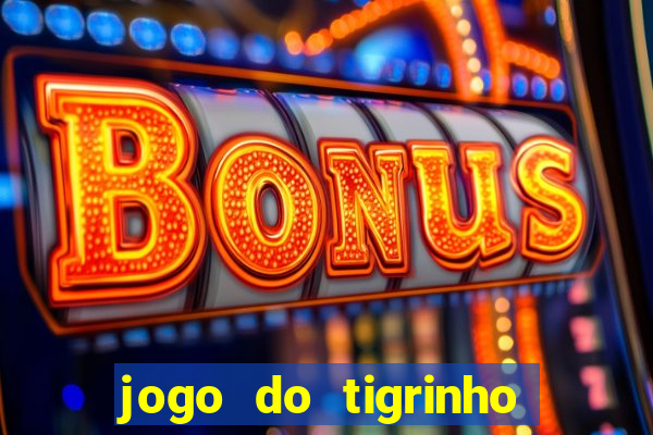 jogo do tigrinho no brasil