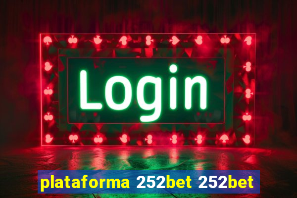 plataforma 252bet 252bet