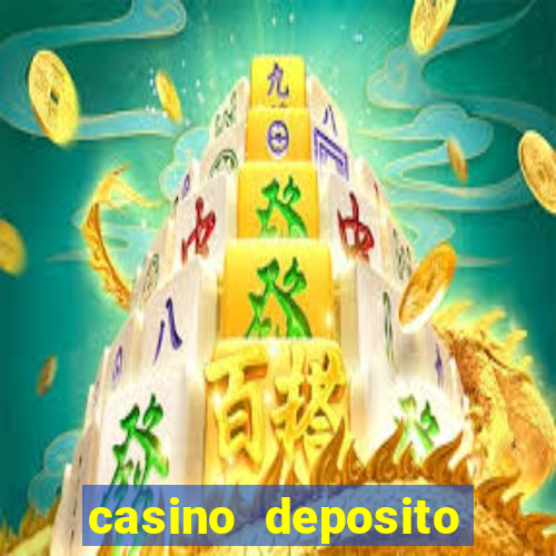 casino deposito minimo 1 real