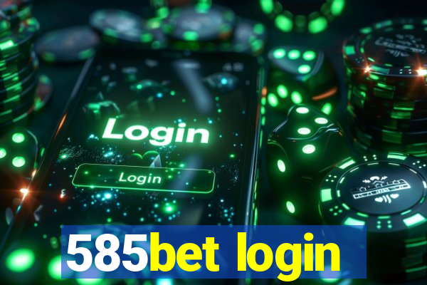 585bet login