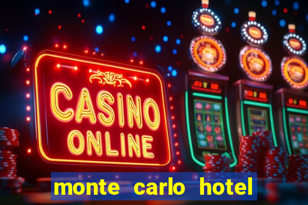 monte carlo hotel & casino