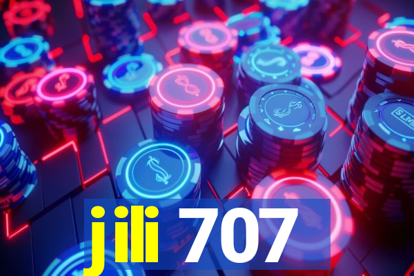 jili 707