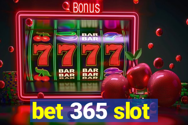 bet 365 slot