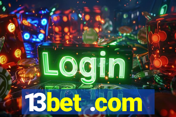 13bet .com