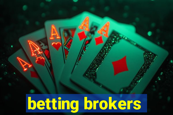 betting brokers