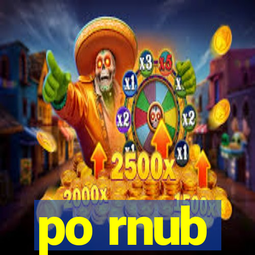 po rnub