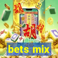 bets mix