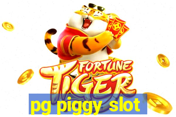 pg piggy slot