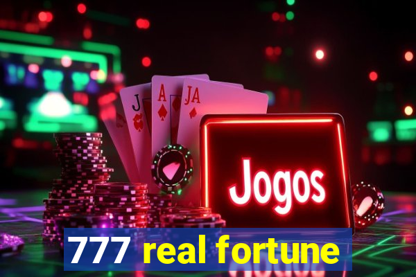 777 real fortune