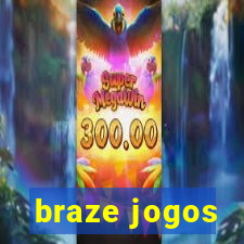 braze jogos