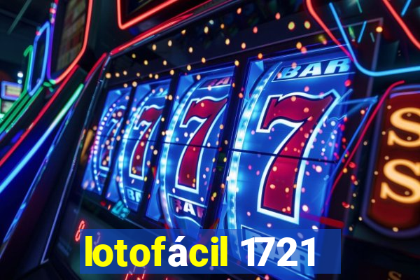 lotofácil 1721