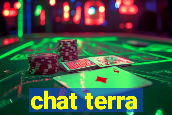 chat terra