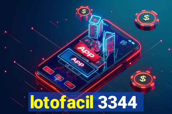 lotofacil 3344