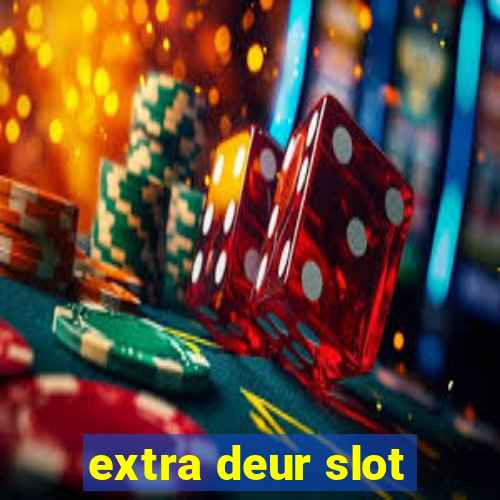 extra deur slot