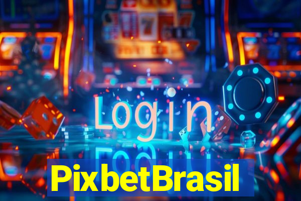 PixbetBrasil