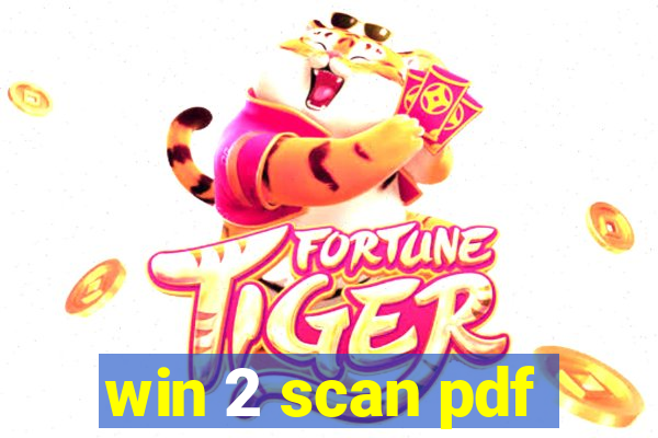 win 2 scan pdf